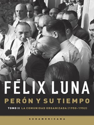cover image of Perón y su tiempo (Tomo 2)